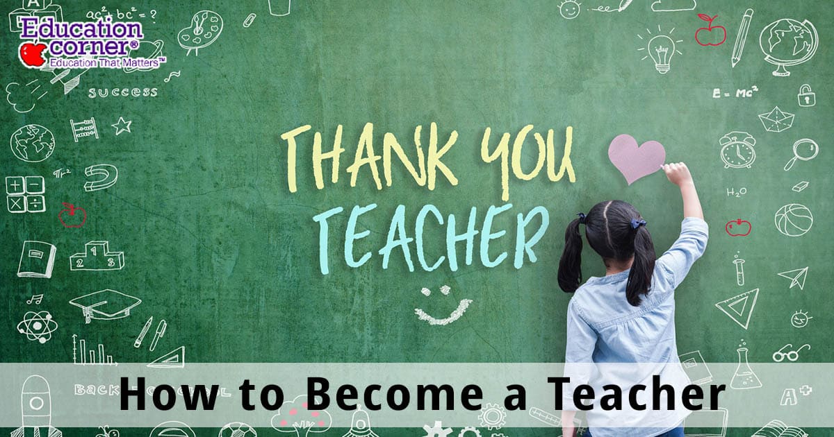 How to Become a Teacher